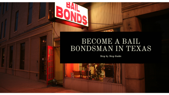 Become a Bail Bondsman in Texas