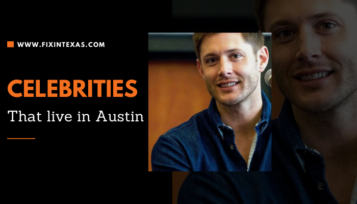 Celebrities that live in Austin