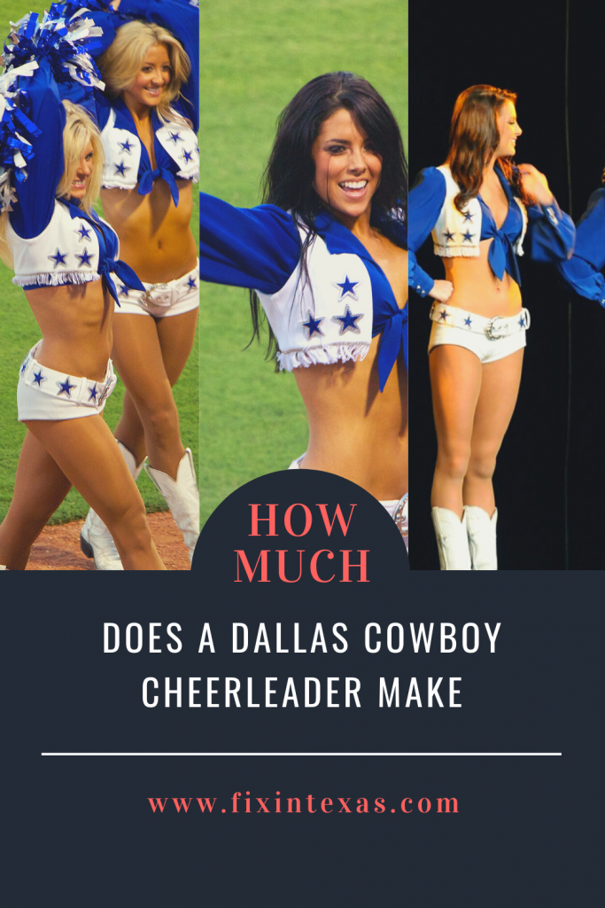 How Much Does A Dallas Cowboy Cheerleader Make?