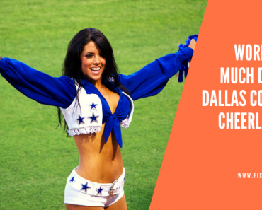 How Much Does A Dallas Cowboy Cheerleader Make?