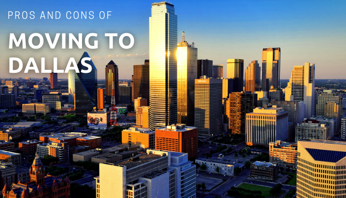 Moving to Dallas Texas Pros and Cons